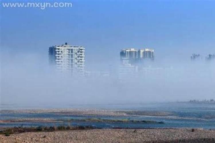 梦见海市蜃楼是什么预兆？